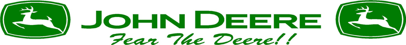 John Deere Windscreen FEAR DEERE